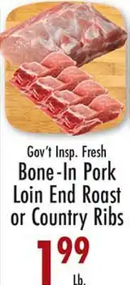 Garden Fresh Market Gov't Insp. Fresh Bone-In Pork Loin End Roast or Country Ribs offer