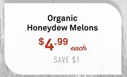 Standard Market Organic Honeydew Melons offer