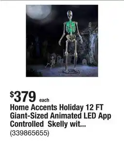 The Home Depot Home Accents Holiday 12 FT Giant-Sized Animated LED App Controlled Skelly with LCD LifeEyes offer