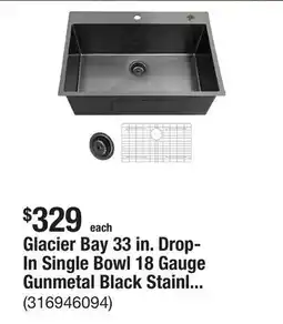 The Home Depot Glacier Bay 33 in. Drop-In Single Bowl 18 Gauge Gunmetal Black Stainless Steel Kitchen Sink offer