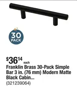 The Home Depot Franklin Brass 30-Pack Simple Bar 3 in. (76 mm) Modern Matte Black Cabinet Drawer Pulls offer