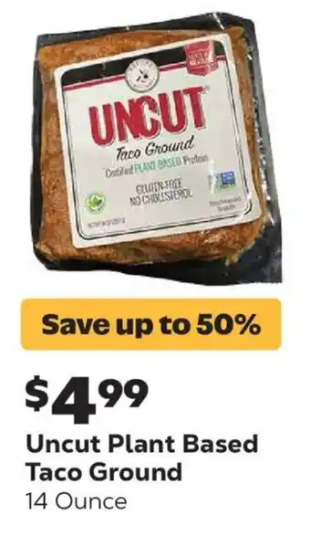 Grocery Outlet Uncut Plant Based Taco Ground offer