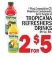 C Town Tropicana Refreshers Drinks offer