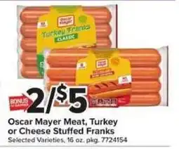 Giant Food Oscar Mayer Meat Turkey or Cheese Stuffed Franks offer