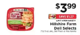 ShopRite Hillshire Farm Deli Selects offer