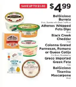ShopRite BelGioioso Burrata, Athenos Whipped Feta Dips, Black Creek Cheddar offer