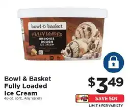 ShopRite Bowl & Basket Fully Loaded Ice Cream offer