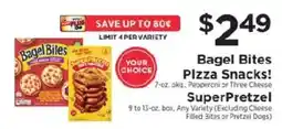 ShopRite Bagel Bites Pizza Snacks! SuperPretzel offer