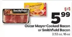 Weis Markets Oscar Mayer Cooked Bacon or Smithfield Bacon offer