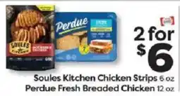 Weis Markets Soules Kitchen Chicken Strips, Perdue Fresh Breaded Chicken offer