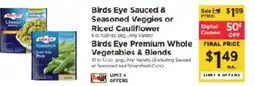 ShopRite Birds Eye Sauced & Seasoned Veggies or Riced Cauliflower offer