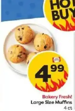 Weis Markets Bakery Fresh! Large Size Muffins offer