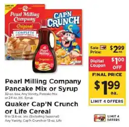 ShopRite Pearl Milling Company Pancake Mix or Syrup or Quaker Cap'n Crunch or Life Cereal offer