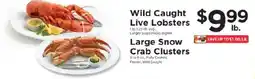 ShopRite Wild caught live lobsters large snow crab clusters offer