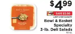 ShopRite Bowl & Basket Specialty Deli Salads offer