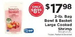 ShopRite Bowl & Basket Large Cooked Shrimp offer