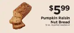 ShopRite Pumpkin Raisin Nut Bread offer