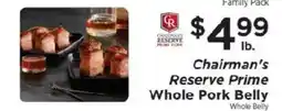 ShopRite Chairman's Reserve Prime Whole Pork Belly offer