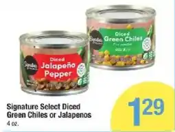 Star Market Signature Select Diced Green Chiles or Jalapenos offer