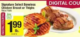 Star Market Signature Select Boneless Chicken Breast or Thighs offer
