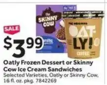 Stop&Shop Oatly Frozen Dessert or Skinny Cow Ice Cream Sandwiches offer