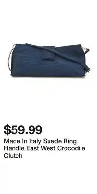 TJ Maxx Made In Italy Suede Ring Handle East West Crocodile Clutch offer