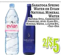 Trade Fair Supermarket SARATOGA SPRING WATER OR EVIAN NATURAL MINERAL WATER offer