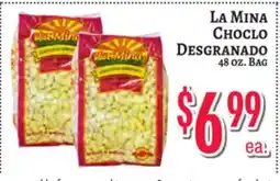 Trade Fair Supermarket La Mina CHOCLO Desgranado offer