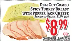 Trade Fair Supermarket DELI CUT COMBO SPICY TURKEY BREAST WITH PEPPER JACK CHEESE offer