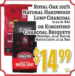 Trade Fair Supermarket ROYAL OAK 100% NATURAL HARDWOOD LUMP CHARCOAL OR KINGSFORD CHARCOAL BRIQUETS offer