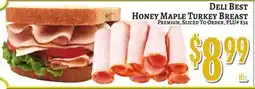 Trade Fair Supermarket DELI BEST HONEY MAPLE TURKEY BREAST offer