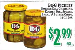 Trade Fair Supermarket B&G PICKLES Kosher Dill Gherkins, Kosher Dill Spears, Bread & Butter Chips offer