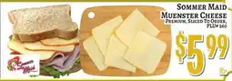 Trade Fair Supermarket SOMMER MAID Muenster Cheese offer