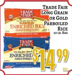 Trade Fair Supermarket Trade Fair Long Grain or Gold Parboiled Rice offer