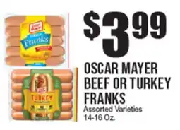 Extra Supermarket OSCAR MAYER BEEF OR TURKEY FRANKS offer