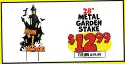 Ollie's 28 METAL GARDEN STAKE offer