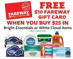 Fareway Bright Essentials or White Cloud Items offer