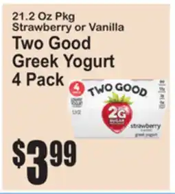 SuperFresh Two Good Greek Yogurt offer