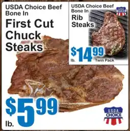 SuperFresh USDA Choice Beef Bone In First Cut Chuck Steaks offer