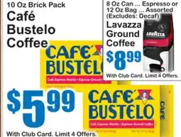 SuperFresh Café Bustelo Coffee, Lavazza Ground Coffee offer