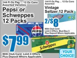 SuperFresh Pepsi or Schweppes offer