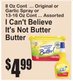 SuperFresh I Can't Believe It's Not Butter offer