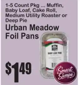 SuperFresh Urban Meadow Foil Pans offer