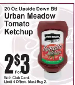 SuperFresh 20 Oz Upside Down Btl Urban Meadow Tomato Ketchup offer