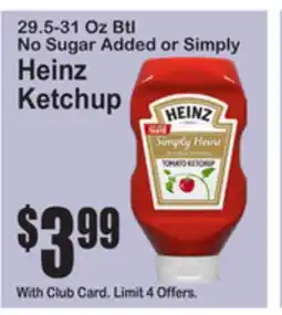 SuperFresh 29.5-31 Oz Btl No Sugar Added or Simply Heinz Ketchup offer