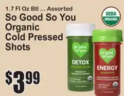SuperFresh So Good So You Organic Cold Pressed Shots offer