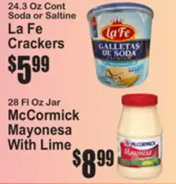 SuperFresh La Fe Crackers, Mccormick Mayonesa With Lime offer