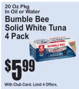 SuperFresh Bumble Bee Solid White Tuna offer