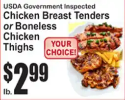 SuperFresh USDA Government Inspected Chicken Breast Tenders or Boneless Chicken Thighs offer