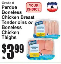 SuperFresh Perdue Boneless Chicken Breast Tenderloins or Boneless Chicken Thighs offer